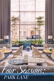 Inside Four Seasons: Park Lane