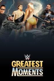 WWE’s Greatest Moments